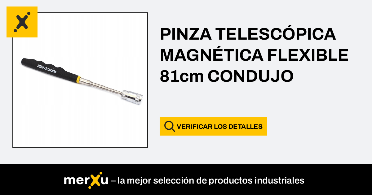 PINZA TELESCÓPICA MAGNÉTICA FLEXIBLE 81cm CONDUJO - merXu - ¡Negocia precios!  ¡Compras al por mayor!