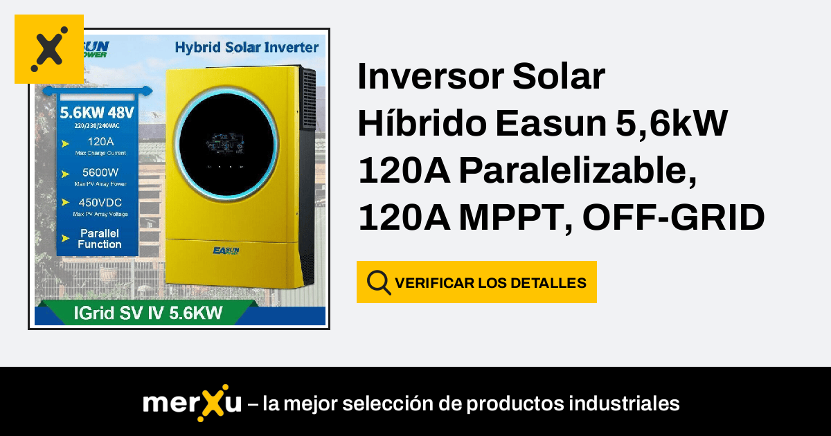 Easun Power Inversor Solar H Brido Easun Kw A Paralelizable A Mppt Off Grid Y On Grid