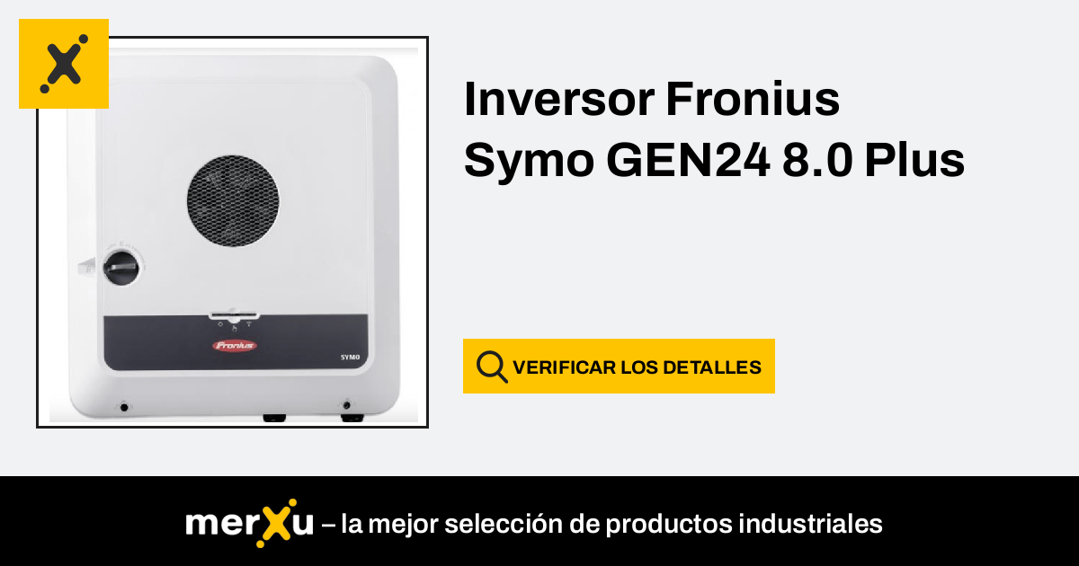 Fronius Inversor Symo GEN24 8.0 Plus - MerXu