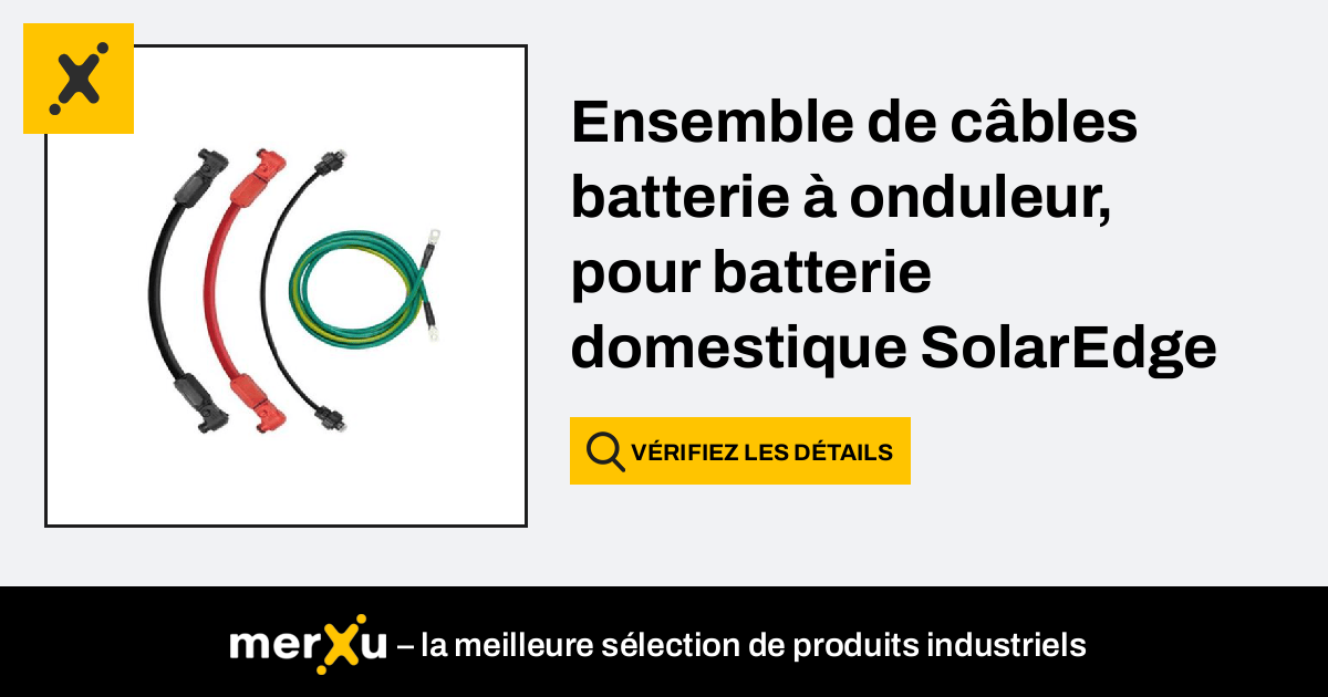 Solaredge Ensemble De C Bles Batterie Onduleur Pour Batterie