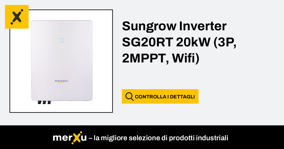 Sungrow Inverter SG20RT 20kW (3P, 2MPPT, Wifi) - MerXu