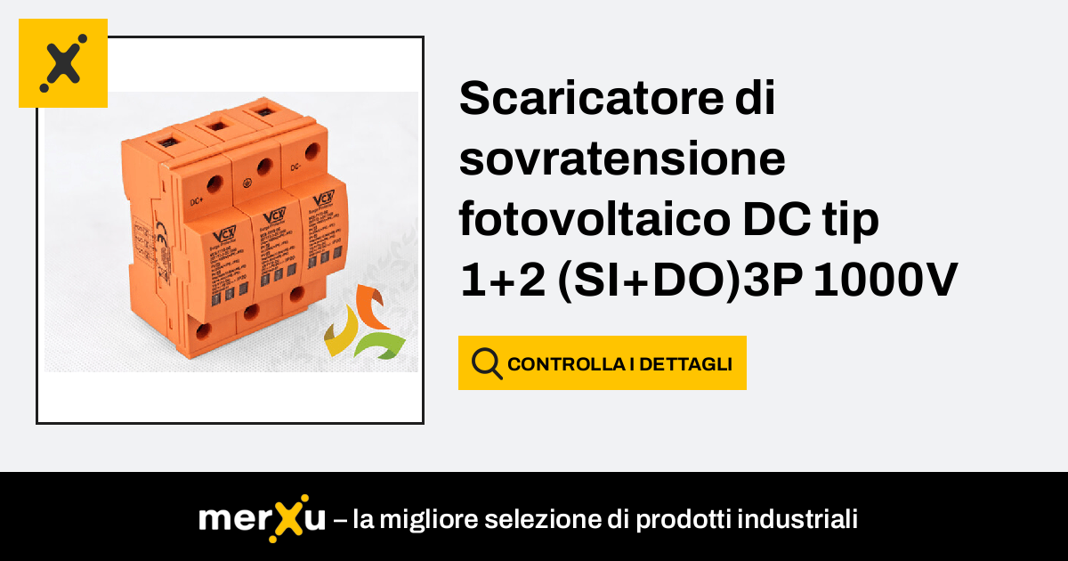 Scaricatore di Sovratensione, classe B + C T1 + T2 (1 + 2) 3P 1000V DC