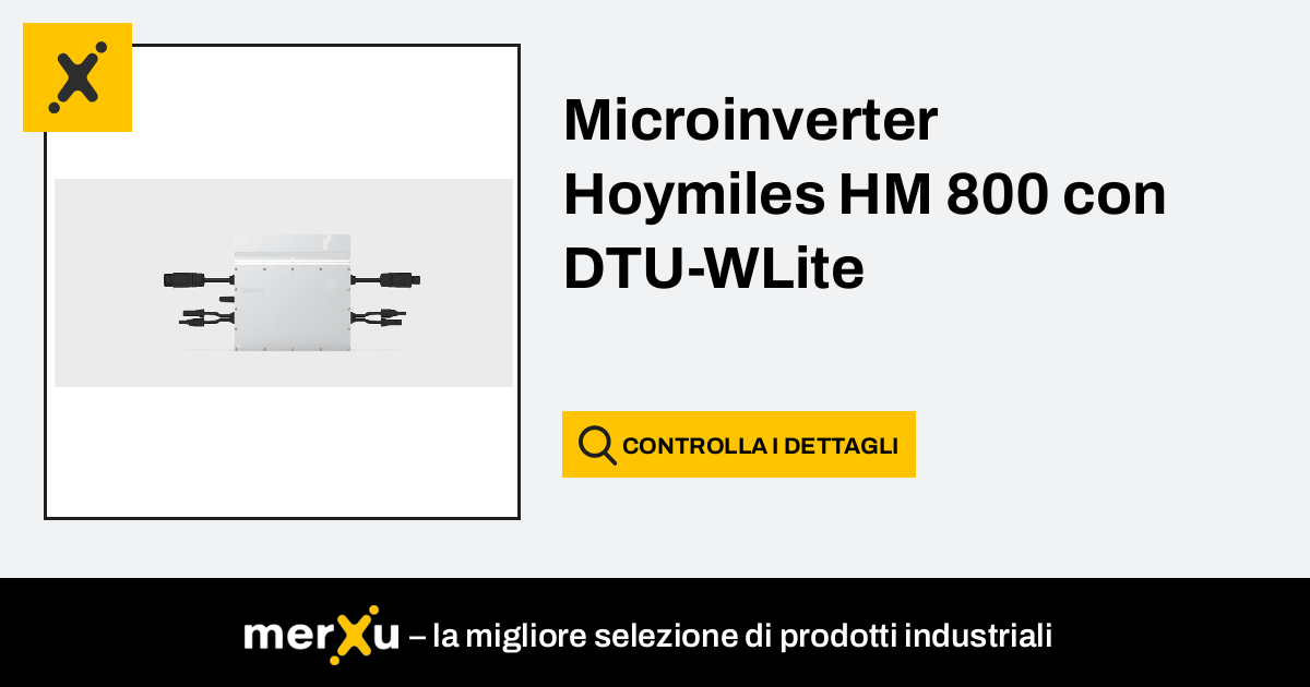 Hoymiles Microinverter HM 800 con DTU-WLite - merXu - Negozia i