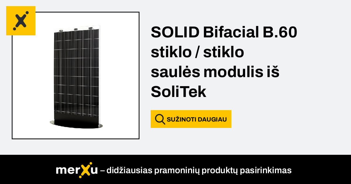 Solitek SOLID Bifacial B.60 Stiklo / Stiklo Saulės Modulis Iš - MerXu