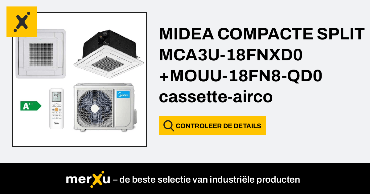 Midea Compacte Split Mca U Fnxd Mouu Fn Qd Cassette Airco Merxu