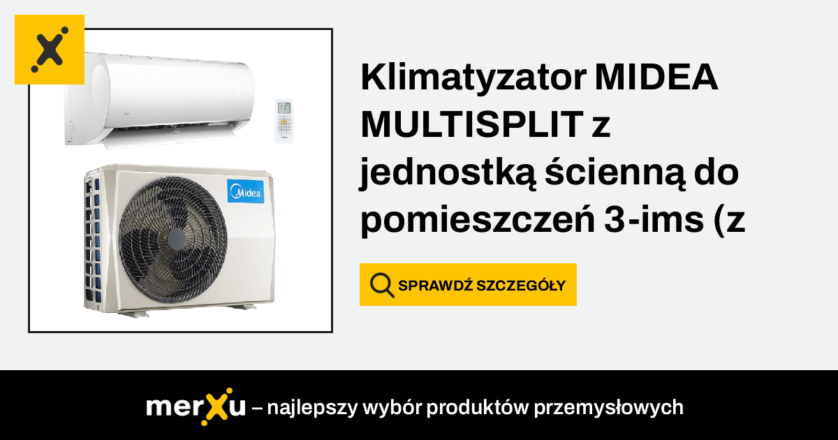 Midea Klimatyzator Multisplit Z Jednostk Cienn Do Pomieszcze Ims