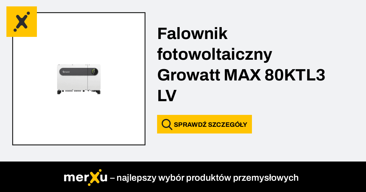 Growatt Falownik Fotowoltaiczny Max Ktl Lv Merxu Negocjuj Ceny