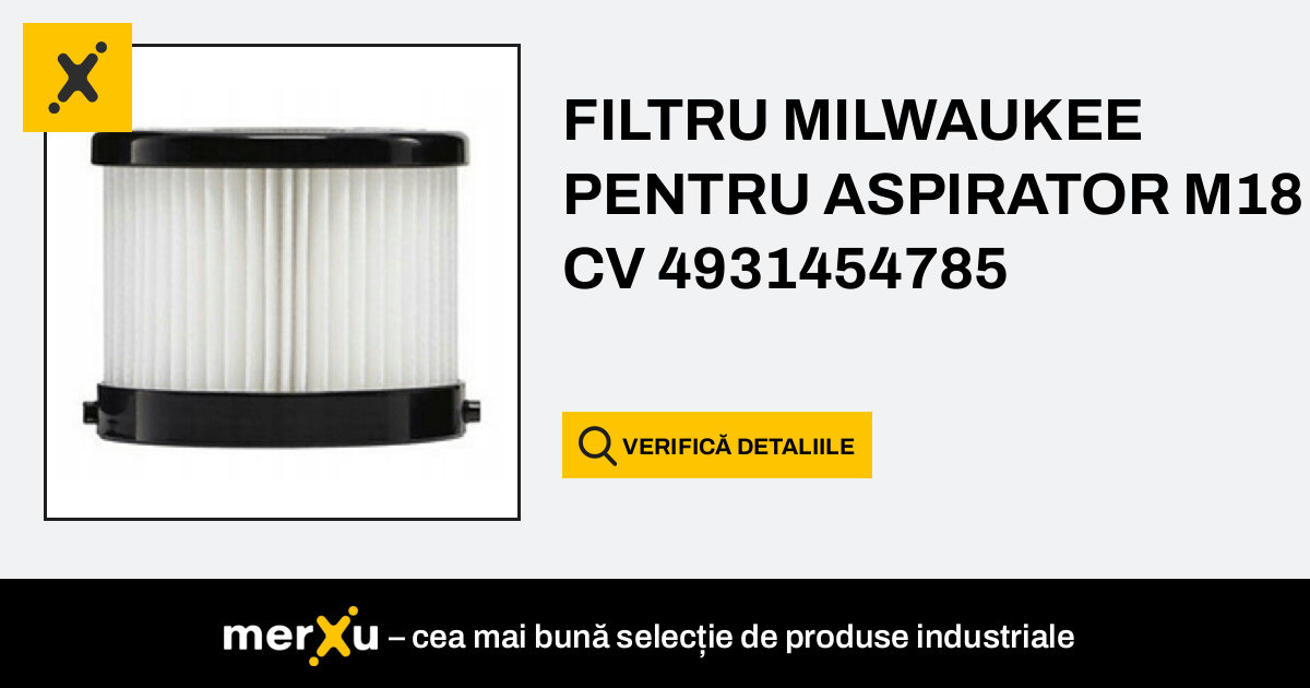 Milwaukee FILTRU PENTRU ASPIRATOR M18 CV 4931454785 - merXu - Negociați  prețurile! Achizitii angro!