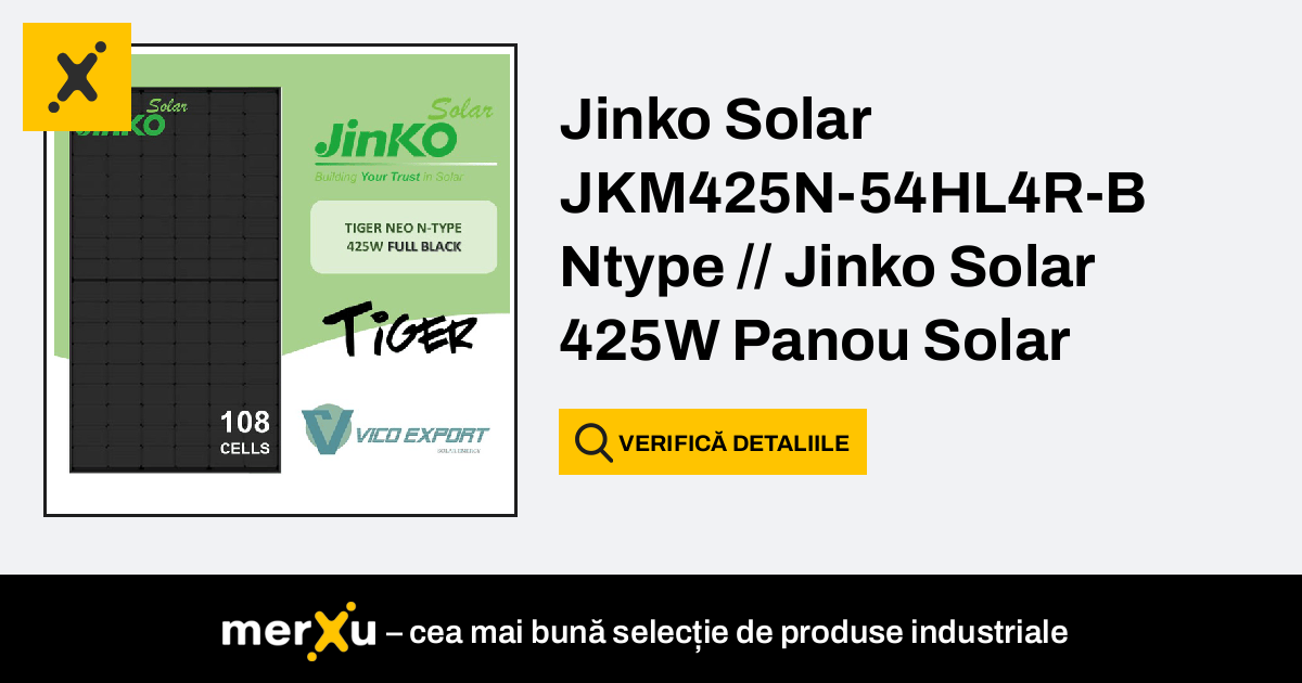 Jinko Solar JKM425N-54HL4R-B Ntype // Jinko Solar 425W Panou Solar Tip ...