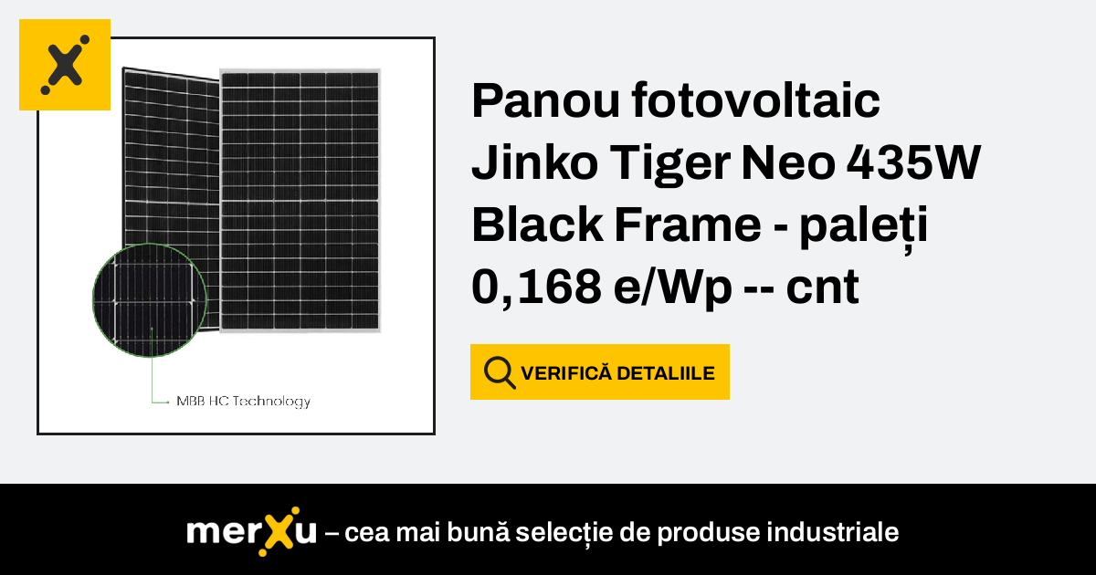 Jinkosolar Panou Fotovoltaic Jinko Tiger Neo W Black Frame Pale I E Wp Cnt E