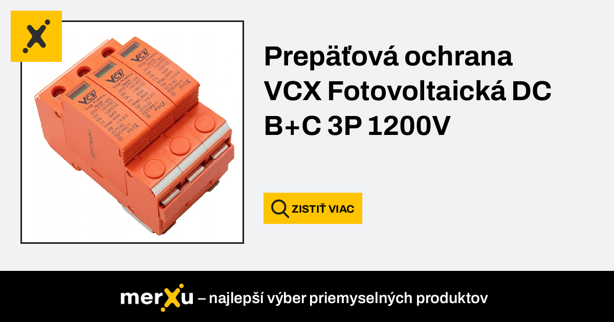 Prepäťová Ochrana VCX Fotovoltaická DC B+C 3P 1200V - MerXu ...